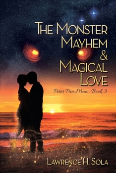 Paperback The Monster, Mayhem, & Magical Love Book
