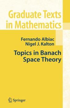 Paperback Topics in Banach Space Theory Book