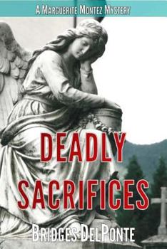 Paperback Deadly Sacrifices Book