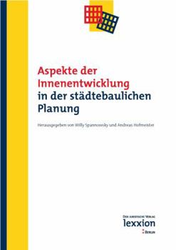 Paperback Aspekte Der Innenentwicklung in Der Stadtebaulichen Planung [German] Book