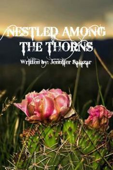 Paperback Nestled Among The Thorns Book
