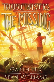 Hardcover The Missing (Troubletwisters #4): Volume 4 Book