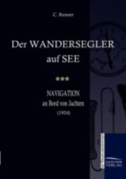 Paperback Der Wandersegler Auf See [German] Book