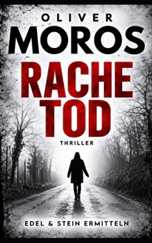 Paperback Rachetod: Ein Edel & Stein Thriller [German] Book