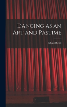 Dancing As An Art And Pastime