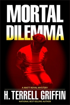 Hardcover Mortal Dilemma, 10: A Matt Royal Mystery Book