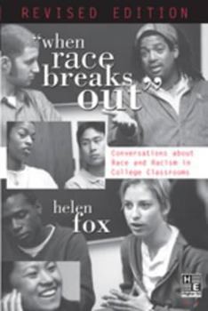 Paperback ?When Race Breaks Out?: Conversations about Race and Racism in College Classrooms- Revised Edition Book