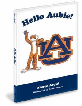 Hardcover Hello Aubie! Book
