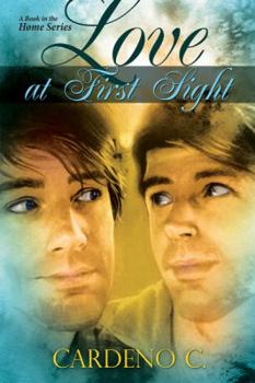 Love at First Sight - Book #4 of the Home