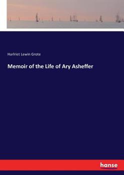 Paperback Memoir of the Life of Ary Asheffer Book