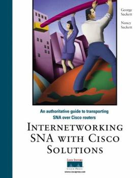 Hardcover Internetworking SNA with Cisco IOS Solutions Book