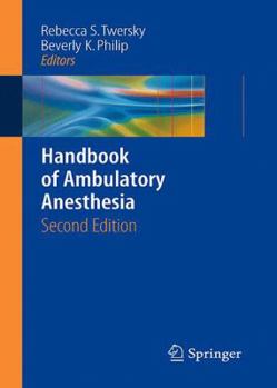 Paperback Handbook of Ambulatory Anesthesia Book