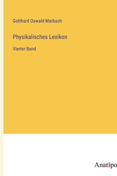 Paperback Physikalisches Lexikon: Vierter Band [German] Book