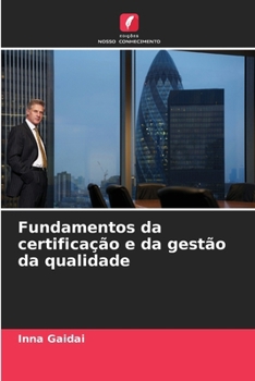 Paperback Fundamentos da certificação e da gestão da qualidade [Portuguese] Book