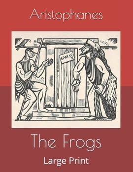 Paperback The Frogs: Large Print Book