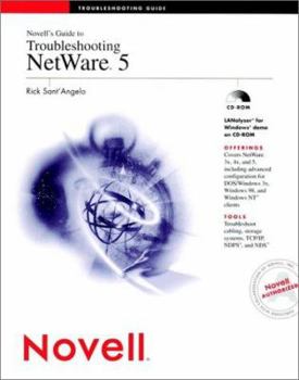 Paperback Novell's Guide to Troubleshooting NetWare 5 [With Netscape Navigator and Troubleshooting Utilities] Book