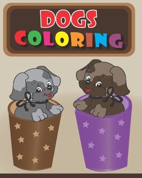 Paperback Dogs Coloring: Different kinds of Dogs Coloring book for kids ages 4-8, Size at 8 x 10 in (20.32 x 25.4 cm) 42 Pages Book