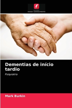 Paperback Dementias de início tardio [Portuguese] Book