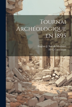 Paperback Tournai archéologique en 1895 [French] Book