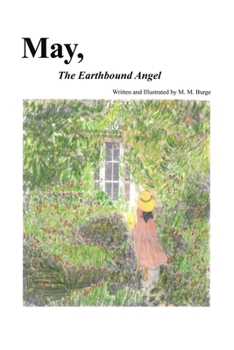 Paperback May, The Earthbound Angel Book