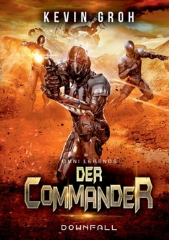 Omni Legends - Der Commander: Downfall