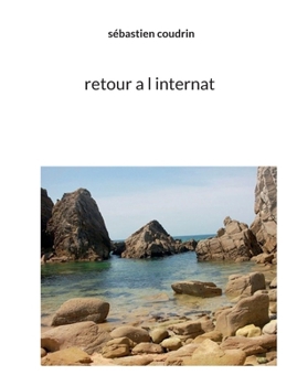 Paperback retour a l internat [French] Book