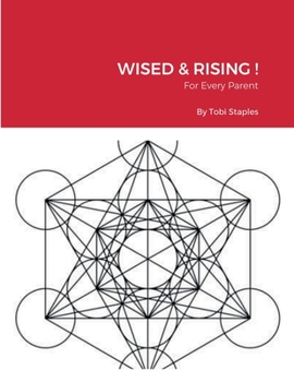 Paperback Wised & Rising !: For Every Parent Book