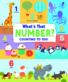 Hardcover What's That Number?: Counting to 100 Book