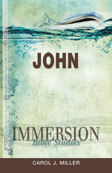 Paperback Immersion Bible Studies: John Book