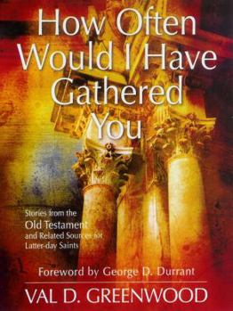 Paperback How Often Would I Have Gathered You Book