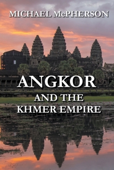 Paperback Angkor and the Khmer Empire Book