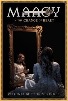 Paperback MAAGY in the Change of Heart Book