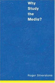Paperback Why Study the Media? Book