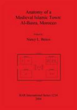 Paperback Anatomy of a Medieval Islamic Town: Al-Basra, Morocco Book