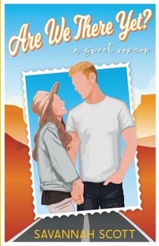 Paperback Are We There Yet?: A Sweet Road Trip Romcom Book