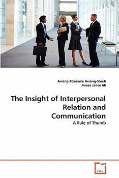 Paperback The Insight of Interpersonal Relation and Communication Book