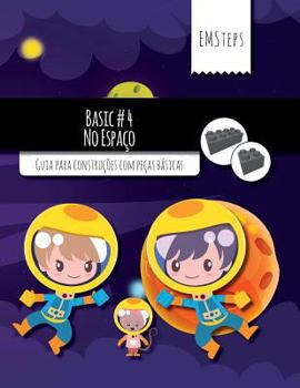 Paperback EMSteps #04 No Espaco: Guia para construções com peças básicas [Portuguese] Book