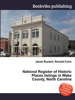 National Register of Historic Places Listings in Wake County, North Carolina