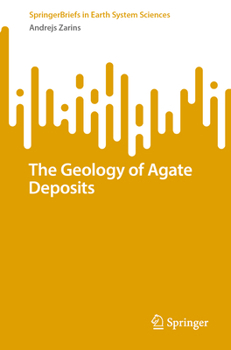 Paperback The Geology of Agate Deposits Book