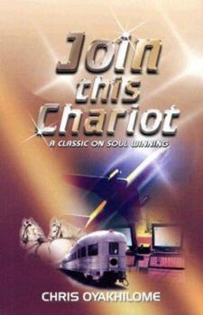 Paperback Join This Chariot: A Classic on Soul Winning Book