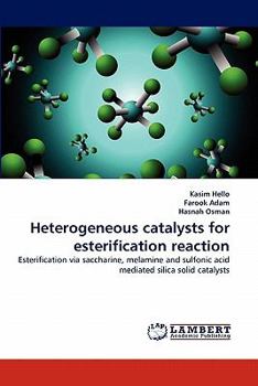 Paperback Heterogeneous catalysts for esterification reaction Book