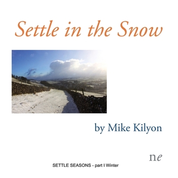 Paperback Settle in the Snow: part I Winter Book