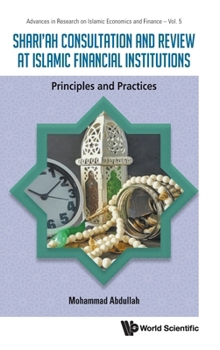 Hardcover Shari'ah Consult & Review Islamic Finan Inst Princip & Pract Book