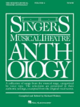 Paperback Singer's Musical Theatre Anthology - Volume 4: Tenor Book Only Book