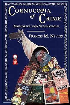 Paperback Cornucopia of Crime: Memories and Summations Book
