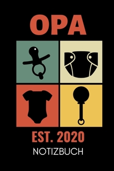 Opa Est. 2020 Notizbuch: A4 Notizbuch BLANKO liebevolles Geschenk f�r Opa Opi Grossvater sch�ne Geschenkidee als Dankesch�n Weihnachtsgeschenk zum Geburtstag