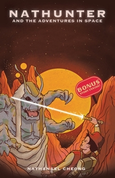 Paperback Nathunter and the Adventures in Space Book