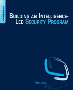 Paperback Building an Intelligence-Led Security Program Book