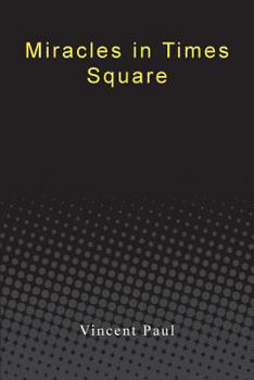 Paperback Miracles in Times Square Book