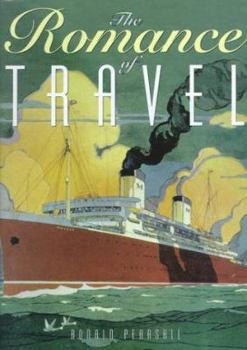 Hardcover The Romance of Travel Book